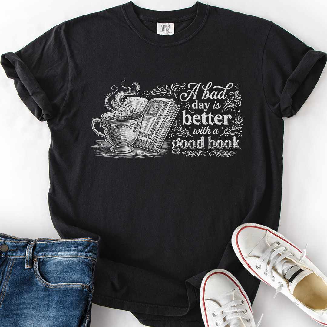 Better With A Good Book T-Shirt