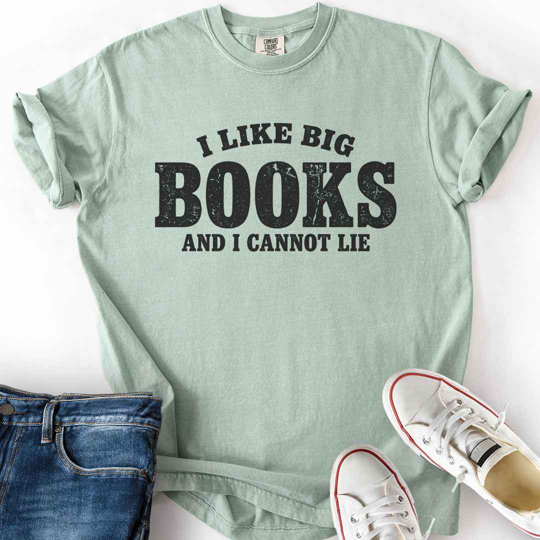 Big Books Cannot Lie T-Shirt