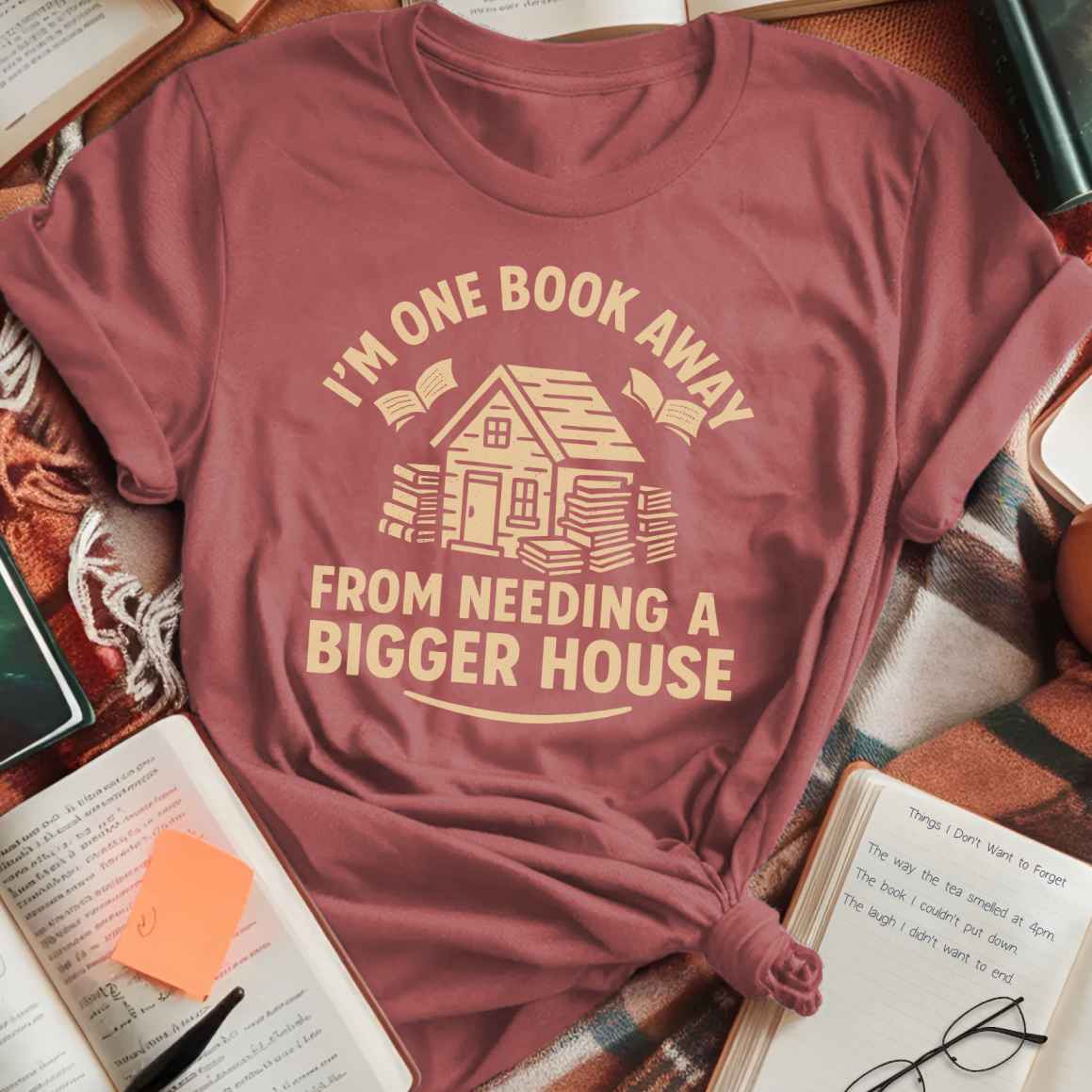 Need a Bigger House T-Shirt