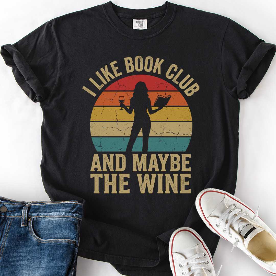 Book Club And Wine T-Shirt