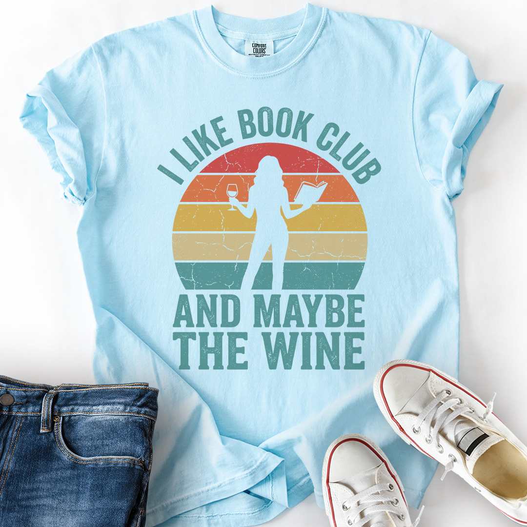 Book Club And Wine T-Shirt