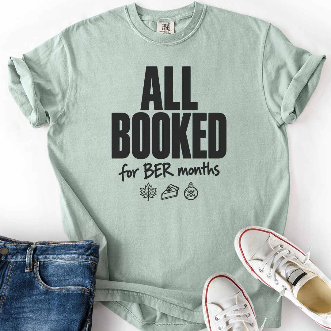 Booked Ber Months T-Shirt