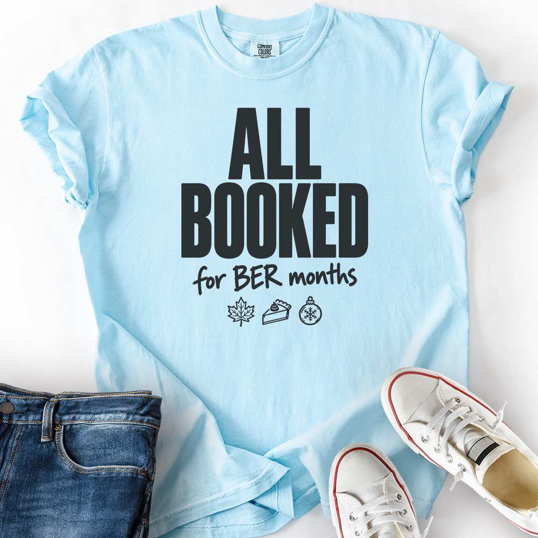 Booked Ber Months T-Shirt