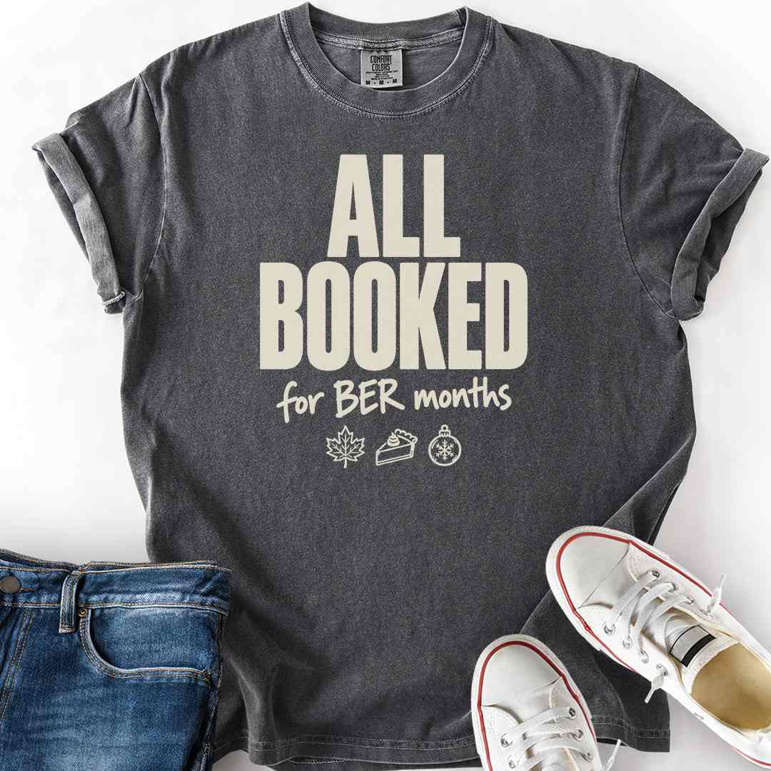 Booked Ber Months T-Shirt