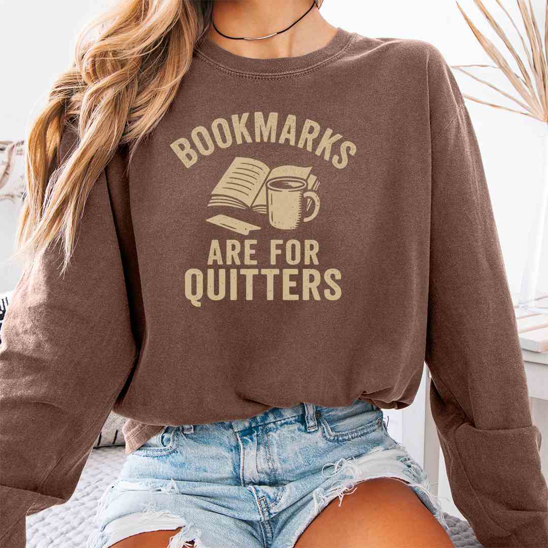Bookmarks Quitters Long Sleeve Shirt