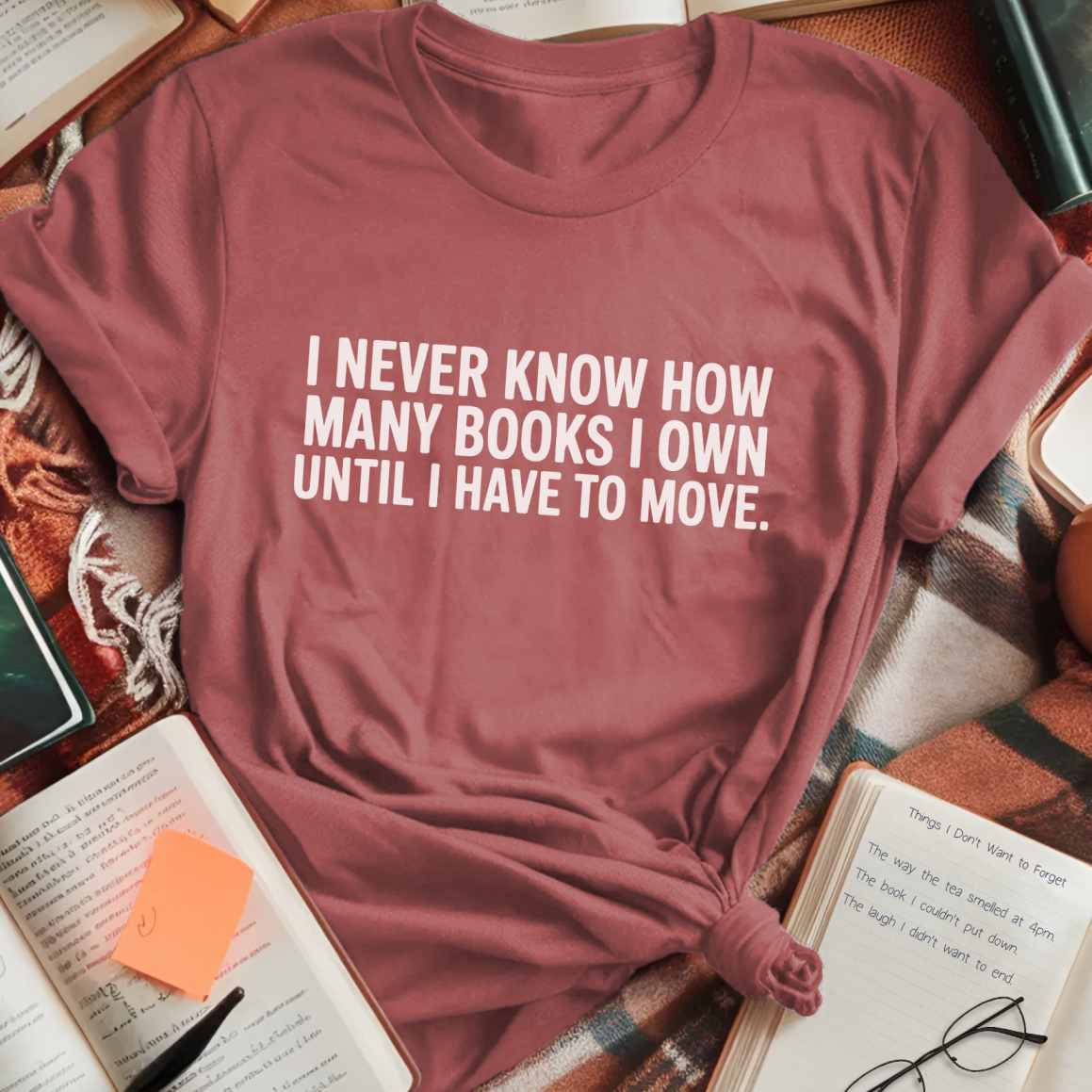 Own Books Until I Move T-Shirt