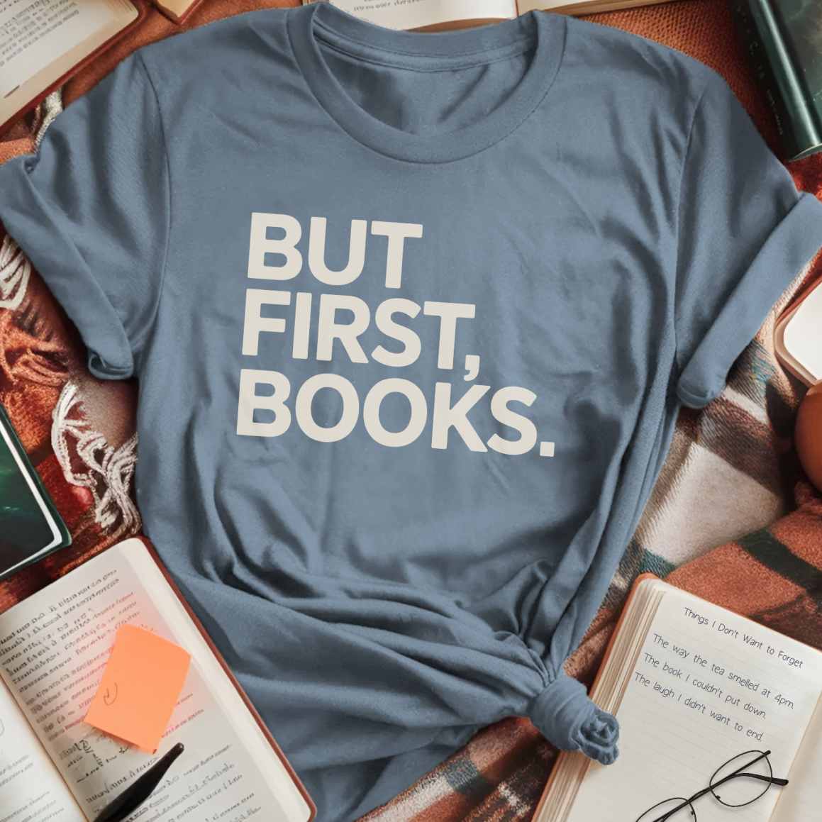But First, Books T-Shirt