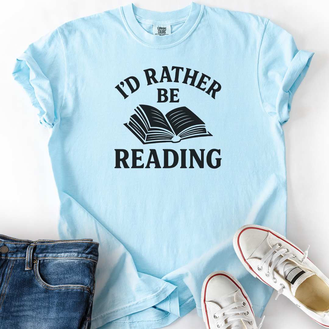 Rather Be Reading T-Shirt