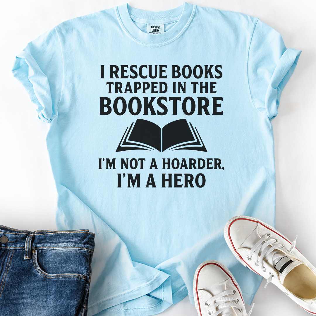 I Rescue Books From Bookstores T-Shirt funny bookworm apparel USA chambray