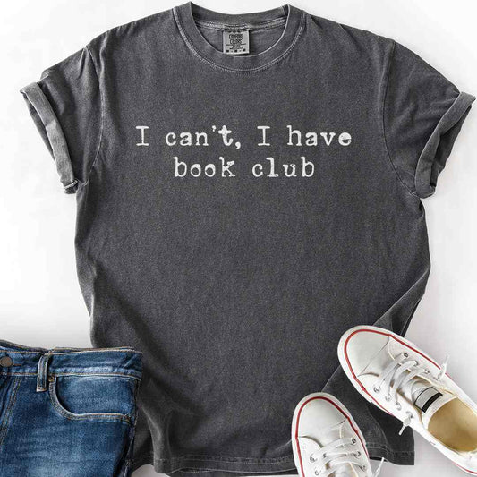 Cant Have Book Club-01 T-Shirt
