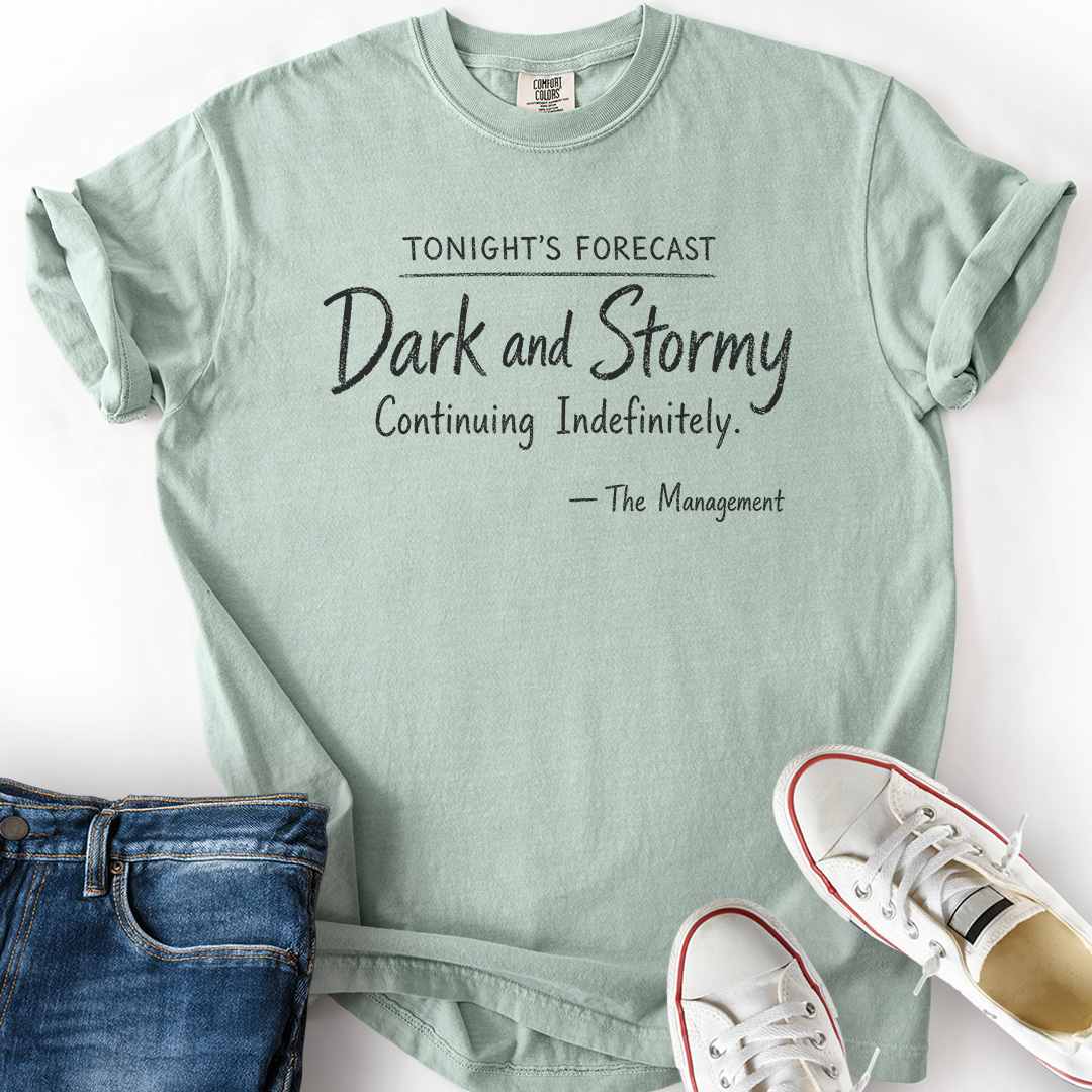Forecast Dark And Stormy T-Shirt