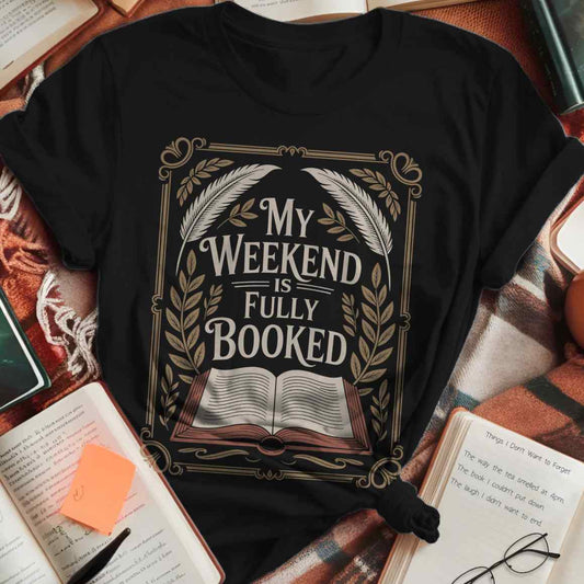 Weekend Booked Classic T-Shirt