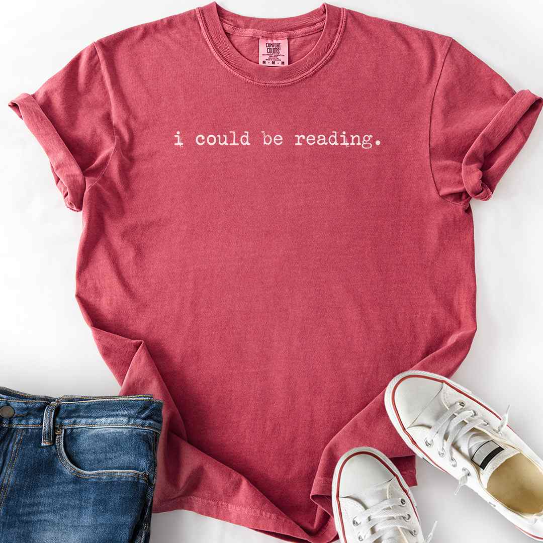 Could Be Reading T-Shirt