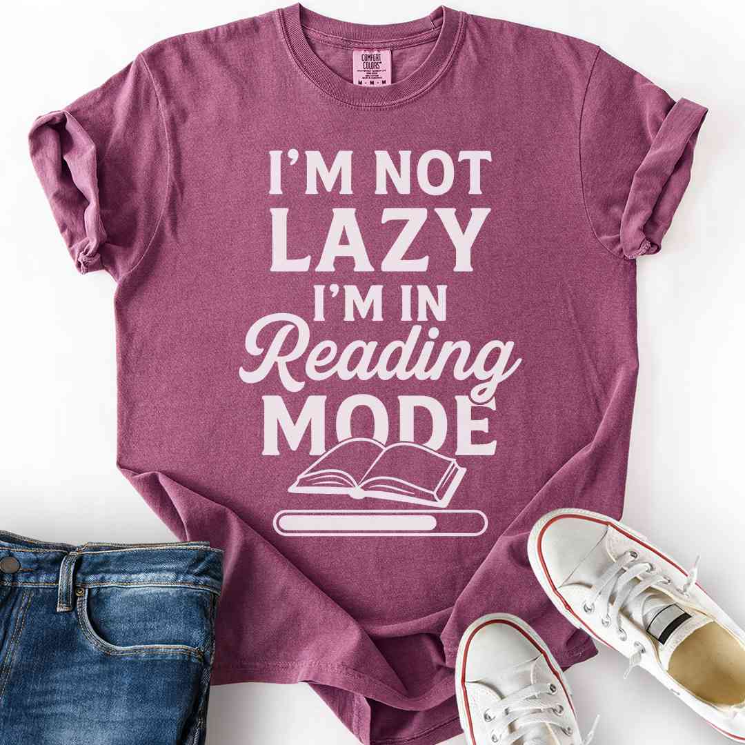 Not Lazy, Reading Mode T-Shirt