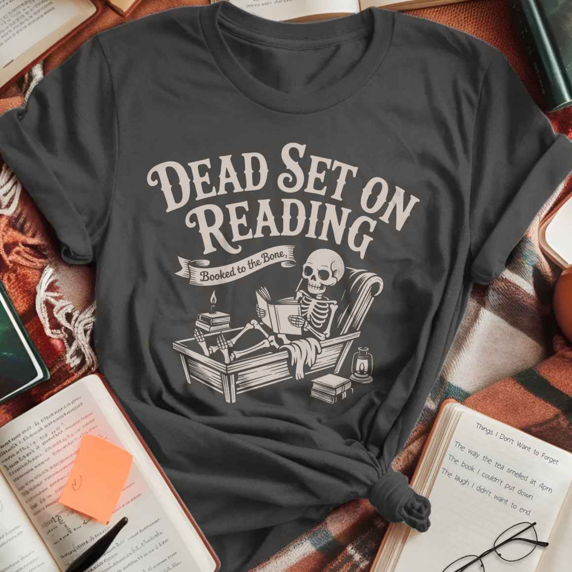 Dead Set On Reading T-Shirt