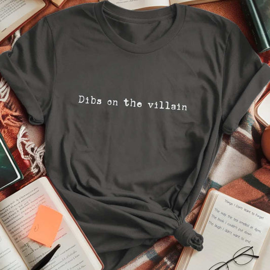 Dibs On Villain T-Shirt