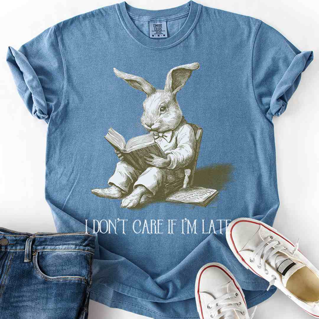 Don't Care if Late Rabbit T-Shirt