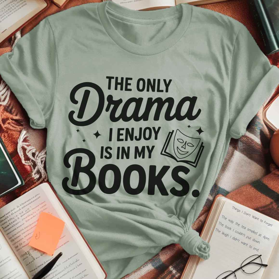 Drama In My Books T-Shirt