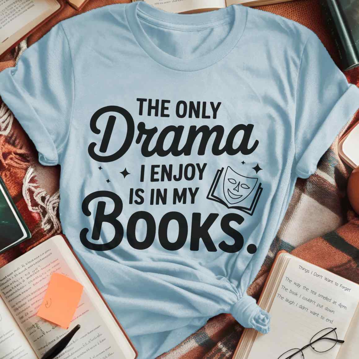 Drama In My Books T-Shirt