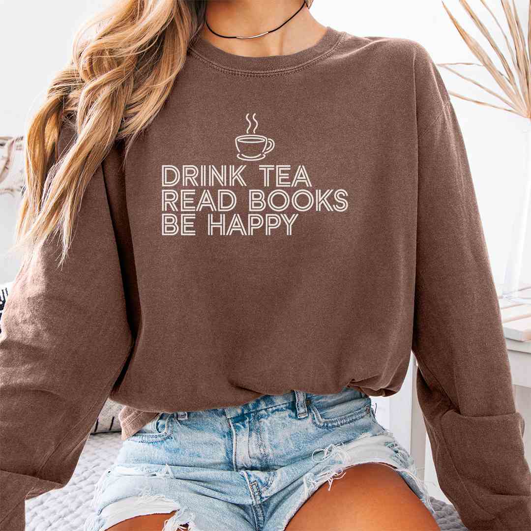 Drink Tea Read Books Long Sleeve Shirt