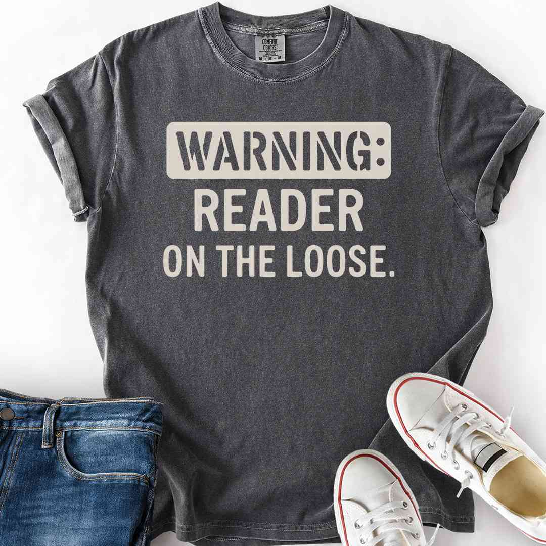 Reader On The Loose T-Shirt