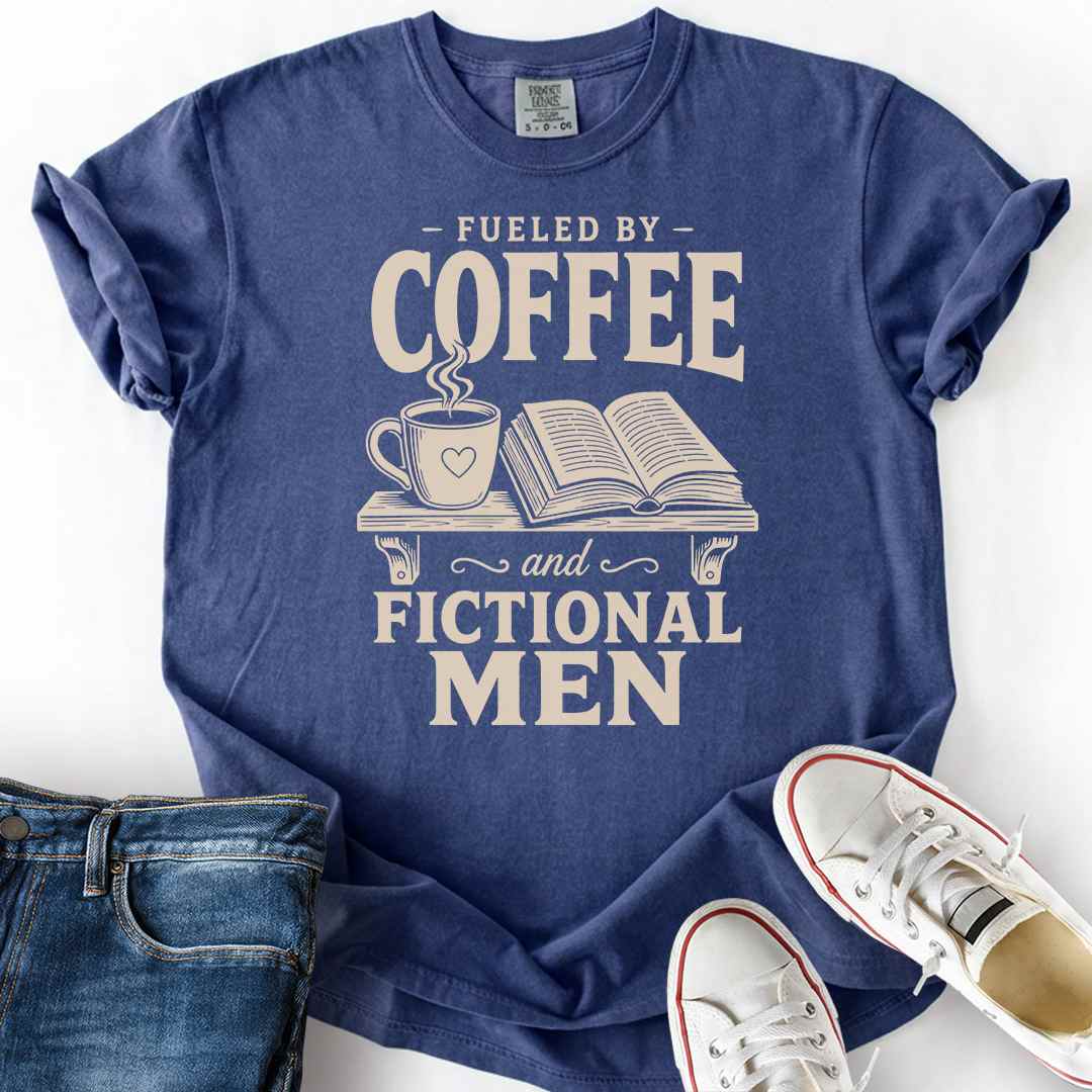Fueled By Fictional Men T-Shirt