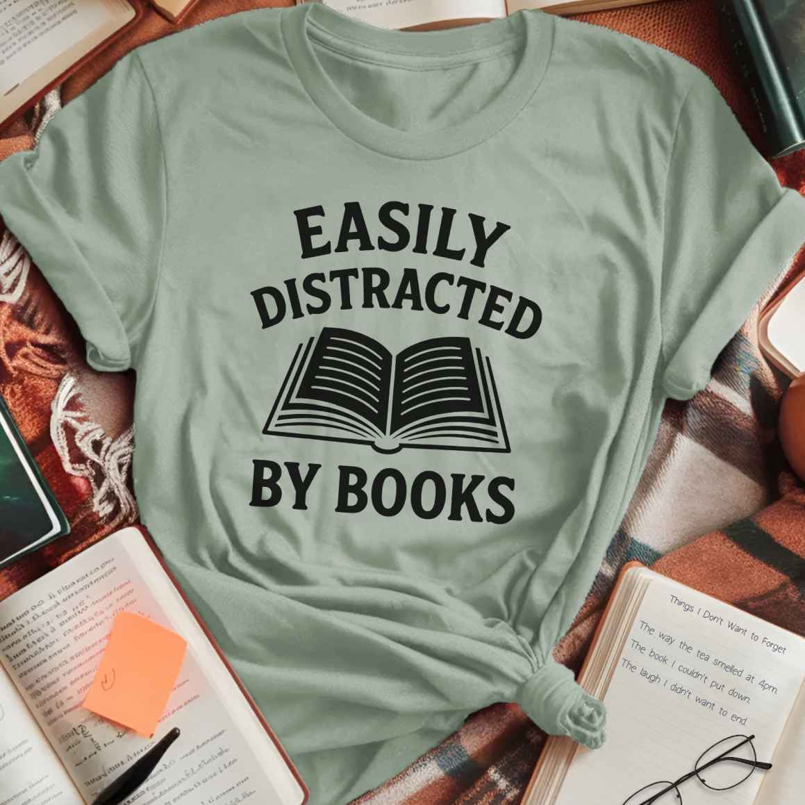 Easily Distracted by Books T-Shirt