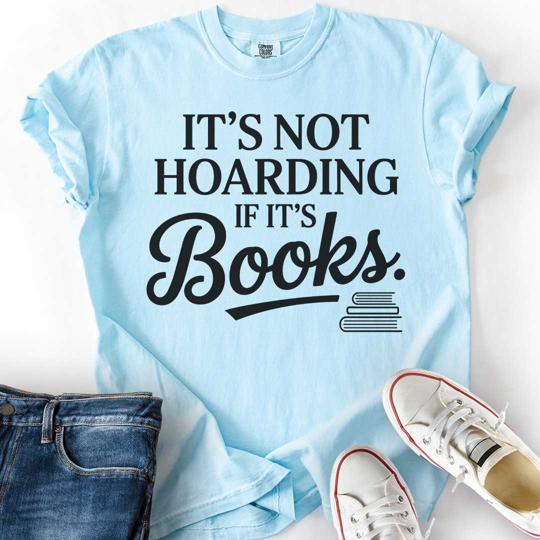 Not Hoarding Minimalist T-Shirt