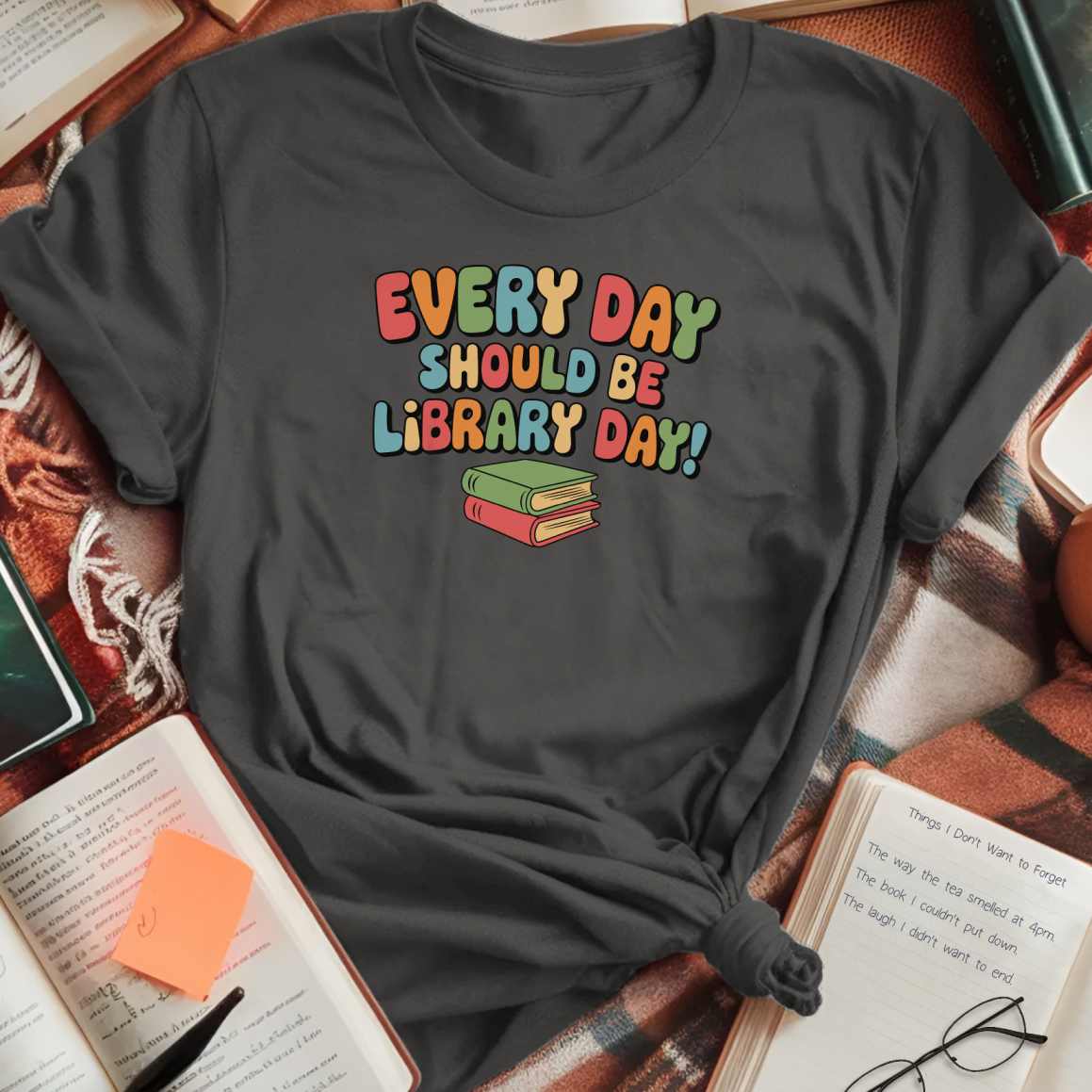 Every Day Library Day T-Shirt