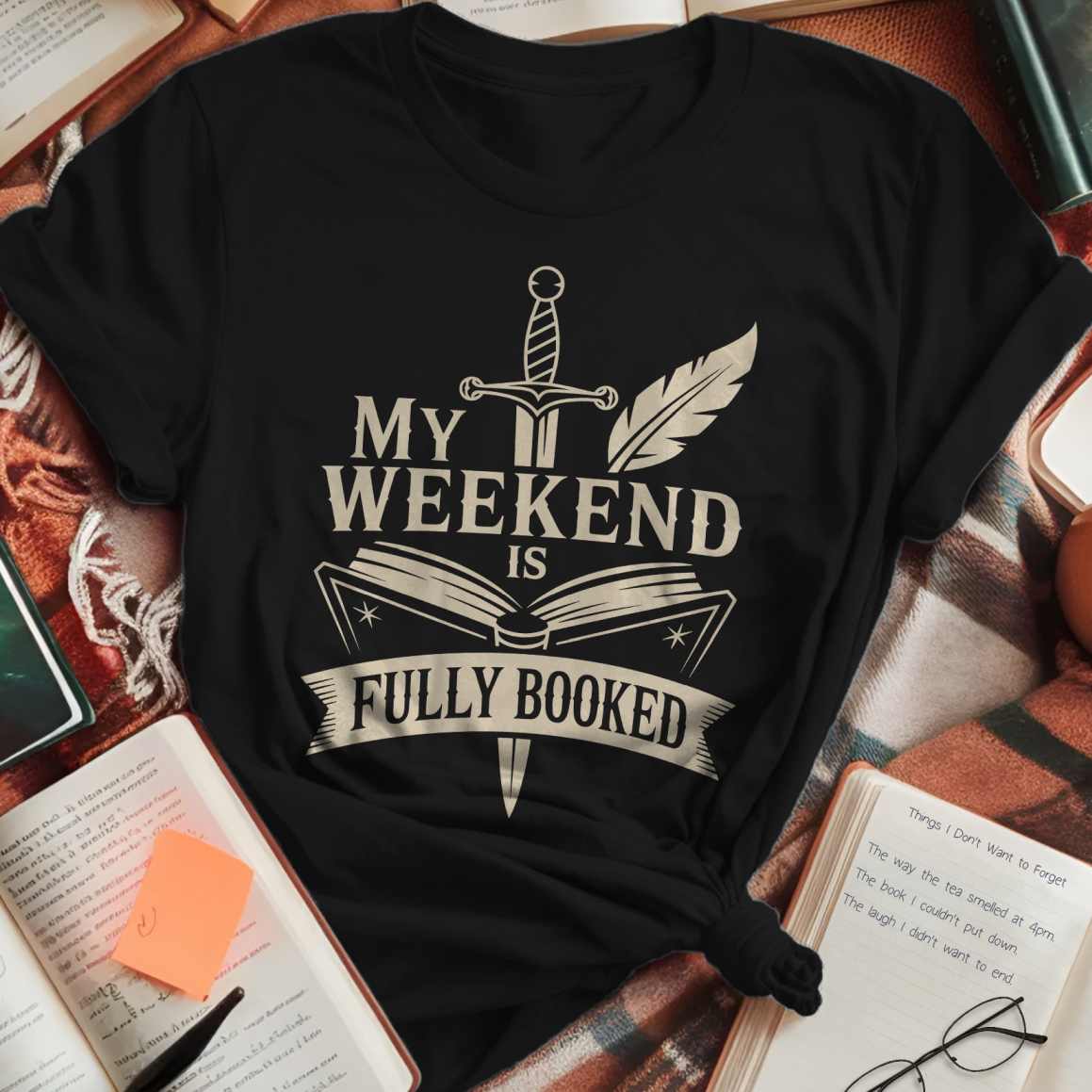 Weekend Booked Fantasy T-Shirt