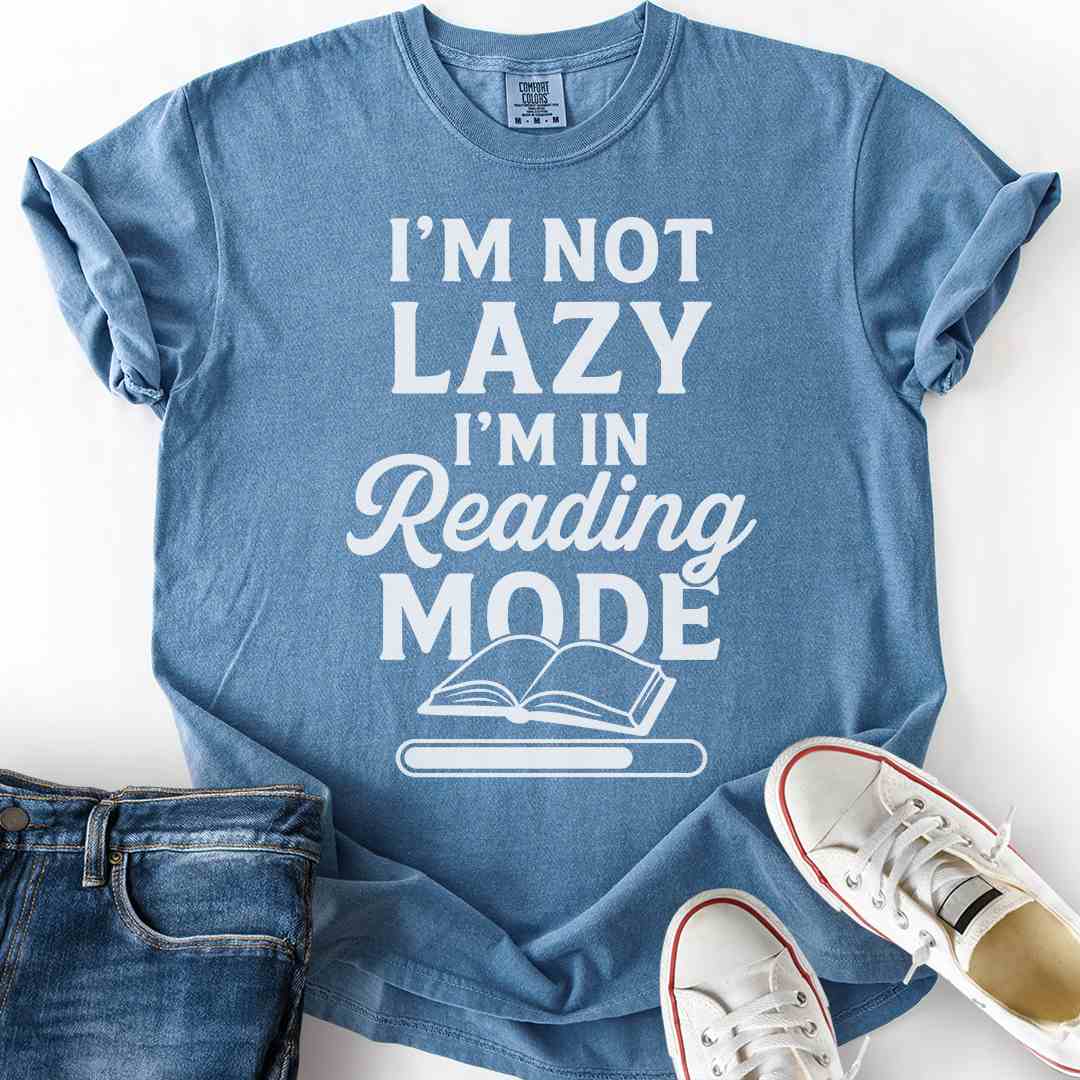 Not Lazy, Reading Mode T-Shirt