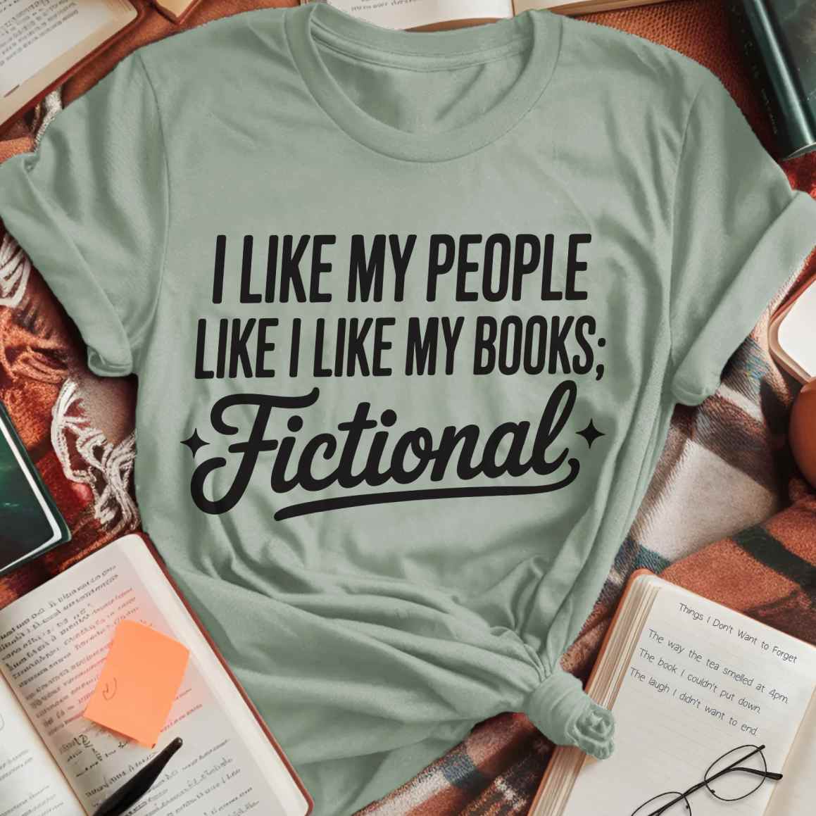 I Like Fictional People T-Shirt