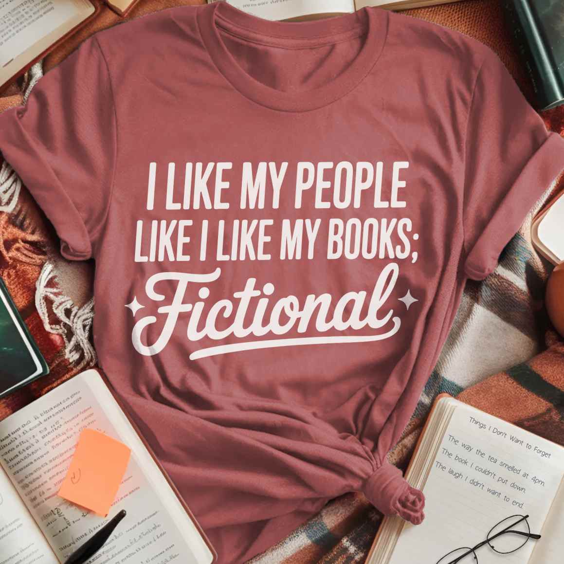 I Like Fictional People T-Shirt