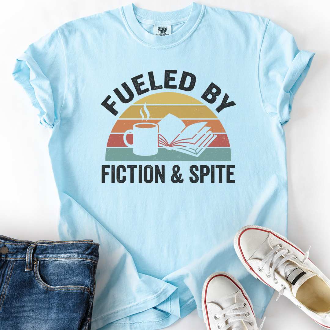 Fueled By Fiction And Spite T-Shirt
