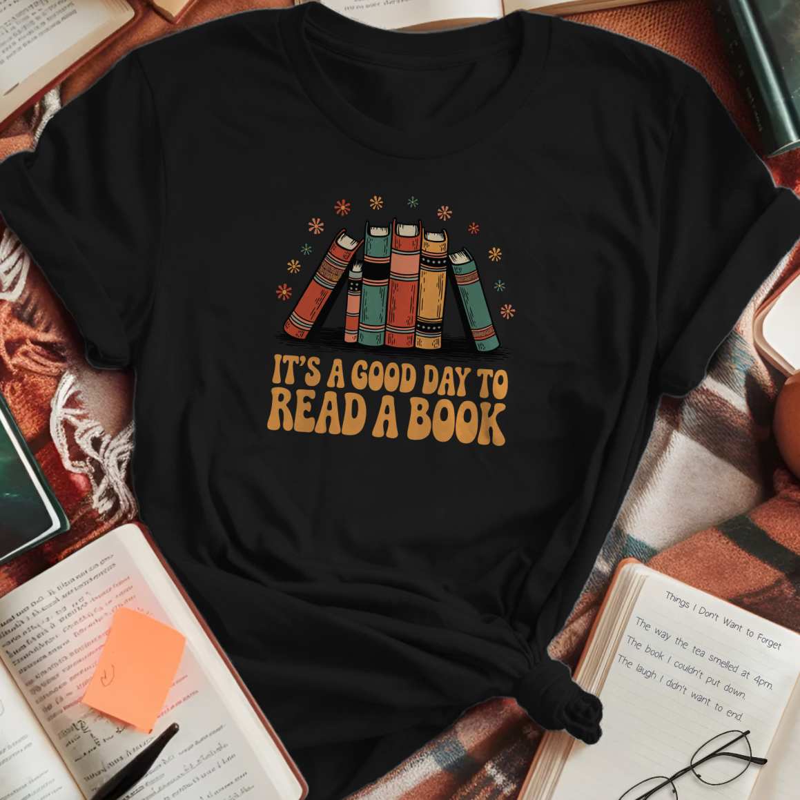 Good Day To Read A Book T-Shirt