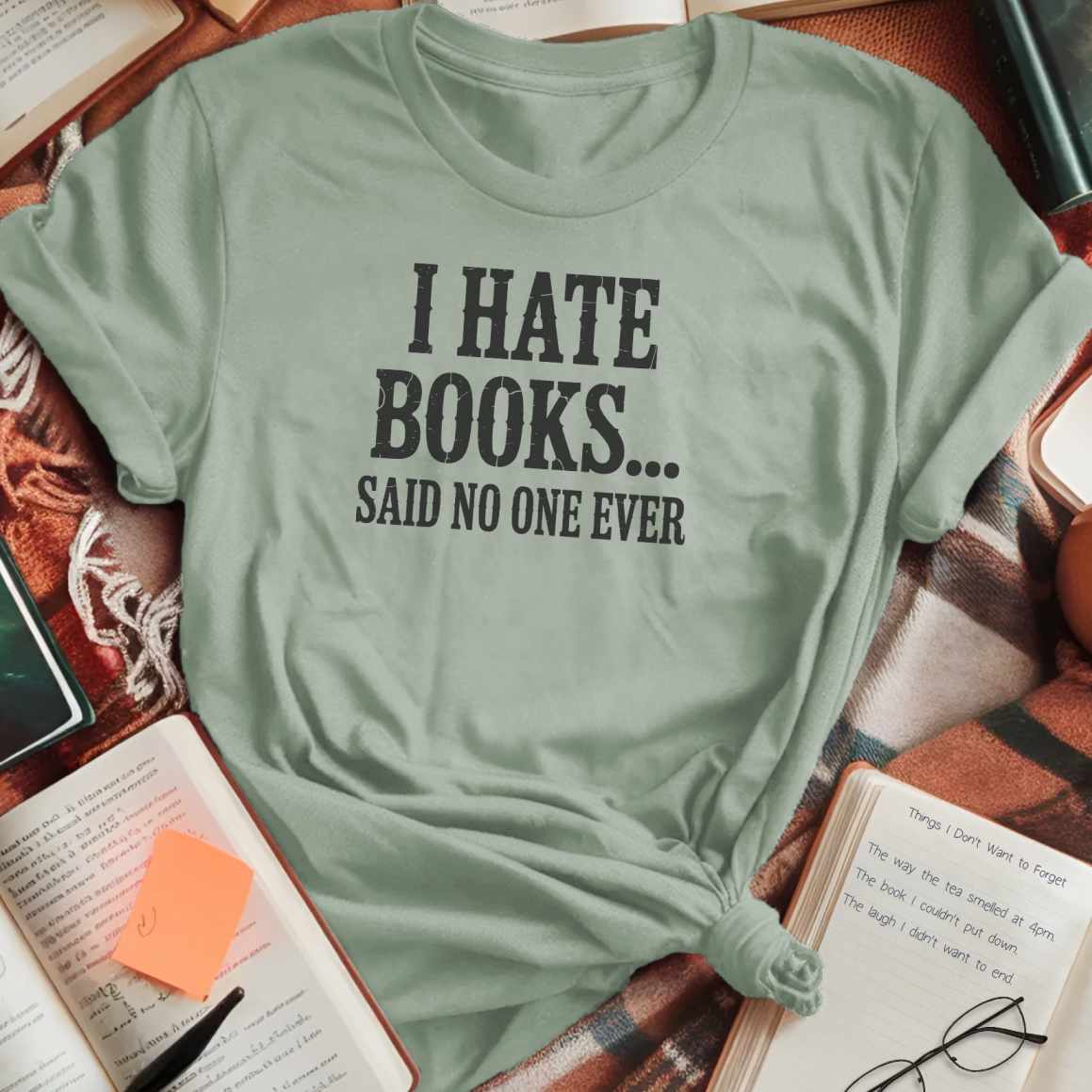 I Hate Books T-Shirt