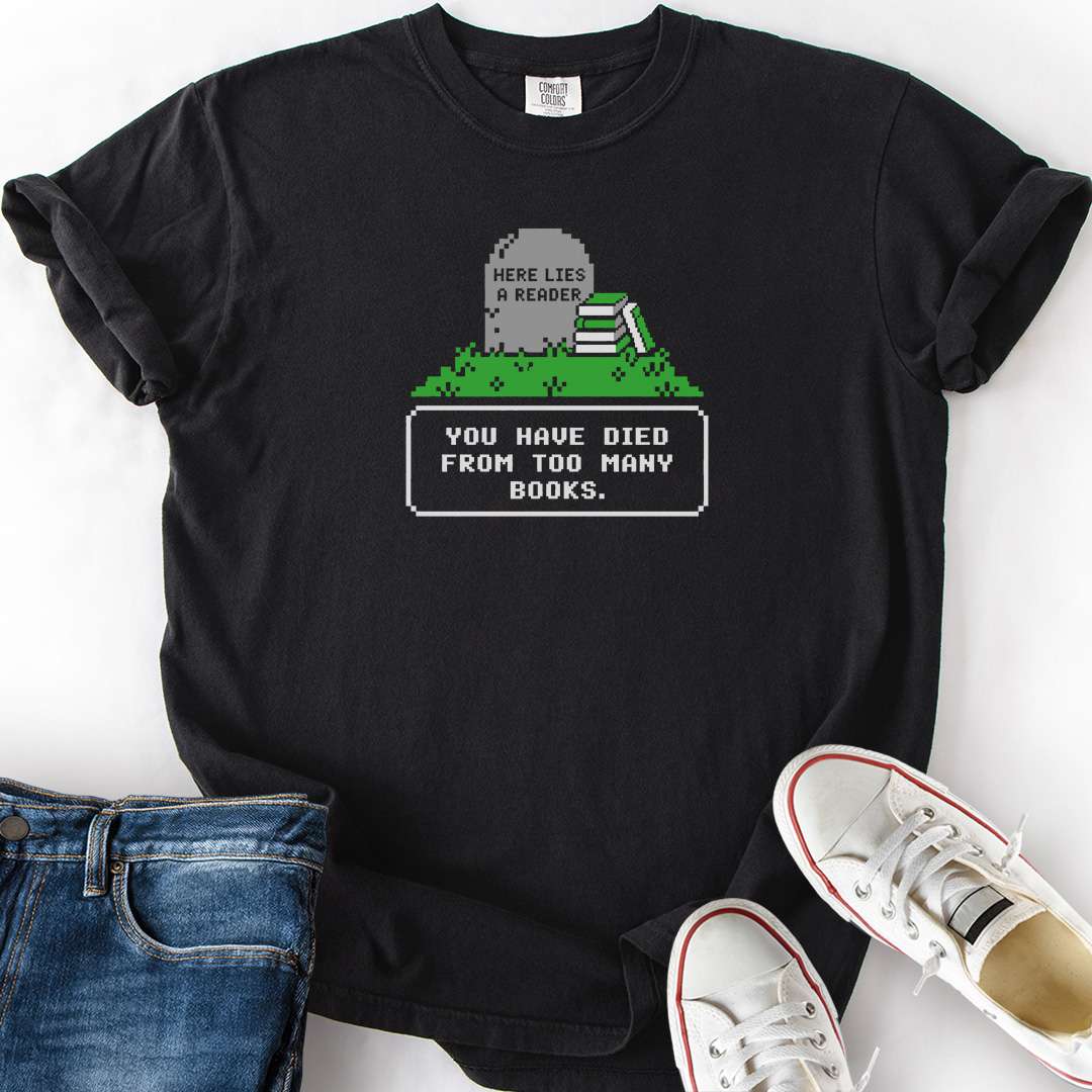 Here Lies A Reader T-Shirt