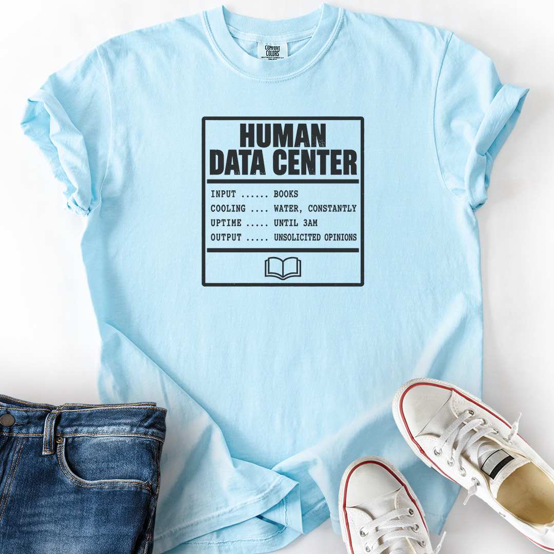 Human Data Center T-Shirt