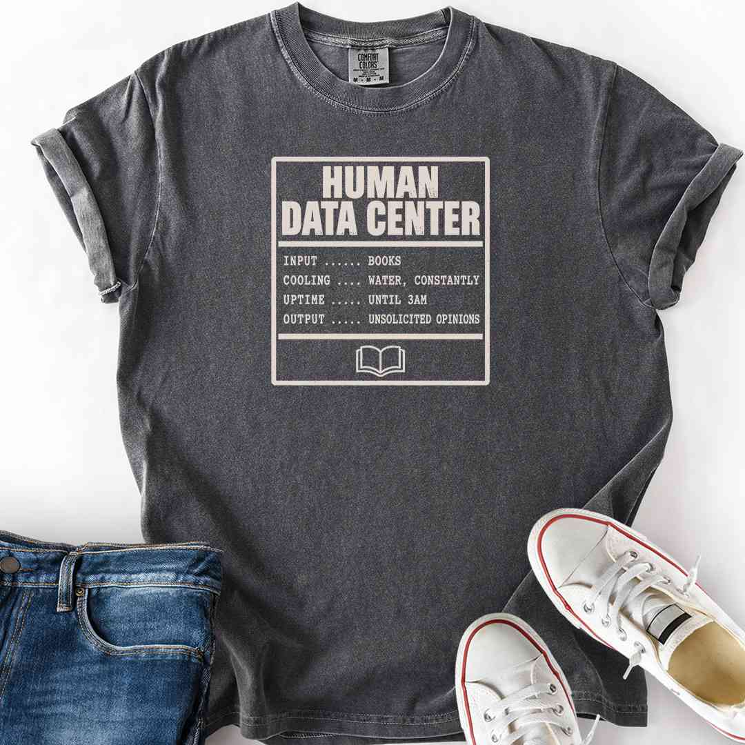 Human Data Center T-Shirt