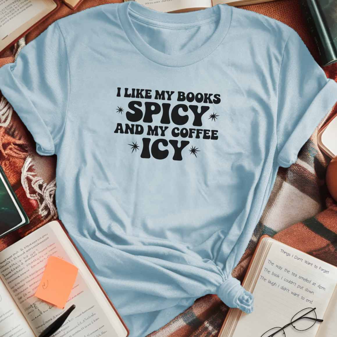 I Like My Books Spicy T-Shirt