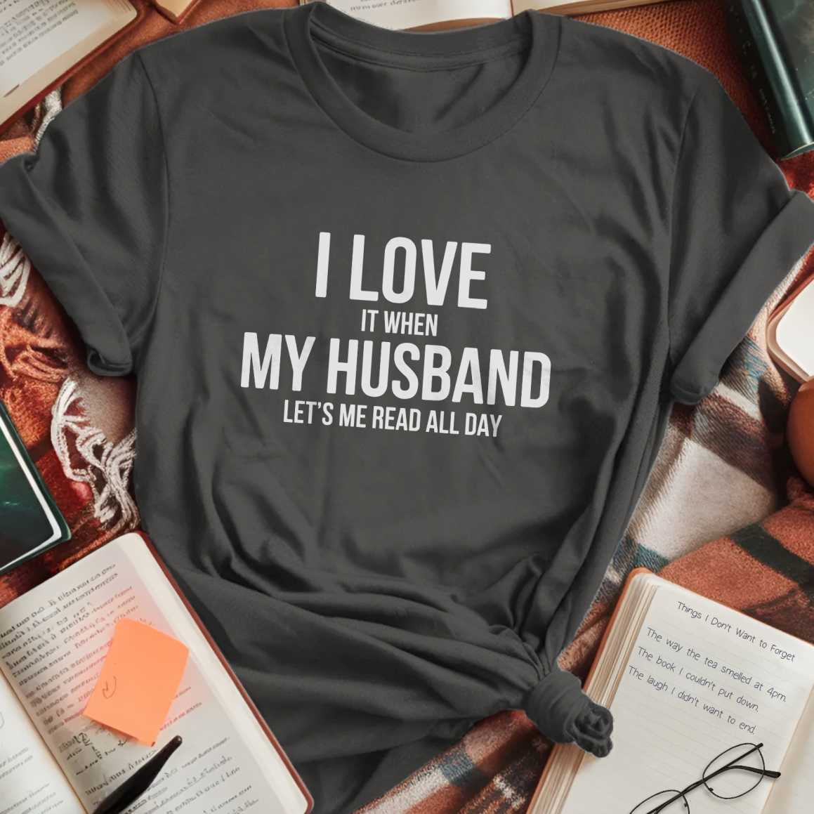I Love My Husband T-Shirt