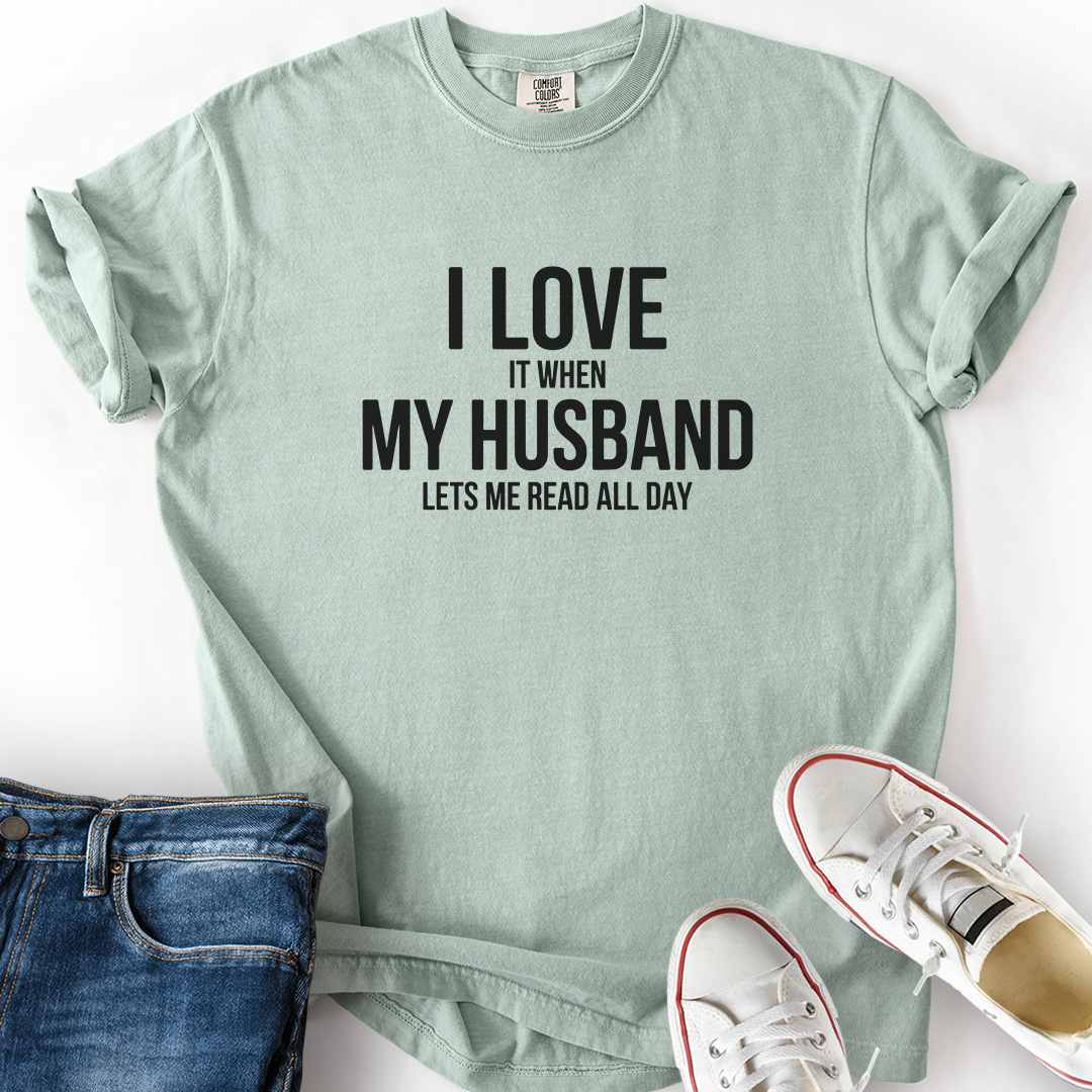 I Love My Husband T-Shirt