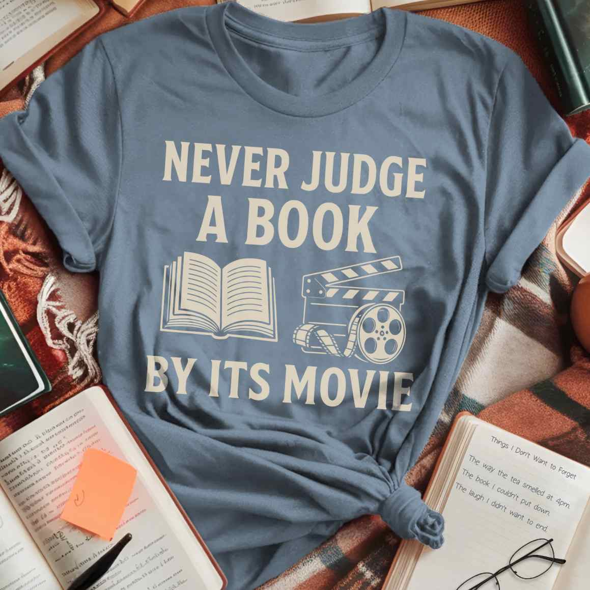 Never Judge Book By Movie T-Shirt