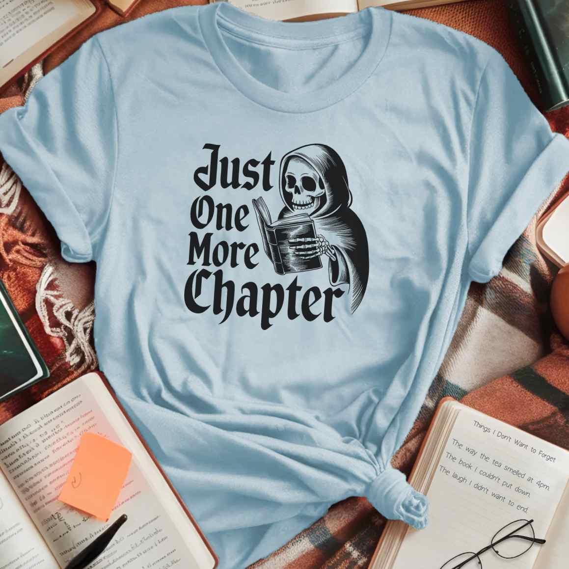 Just One More Chapter Gothic T-Shirt