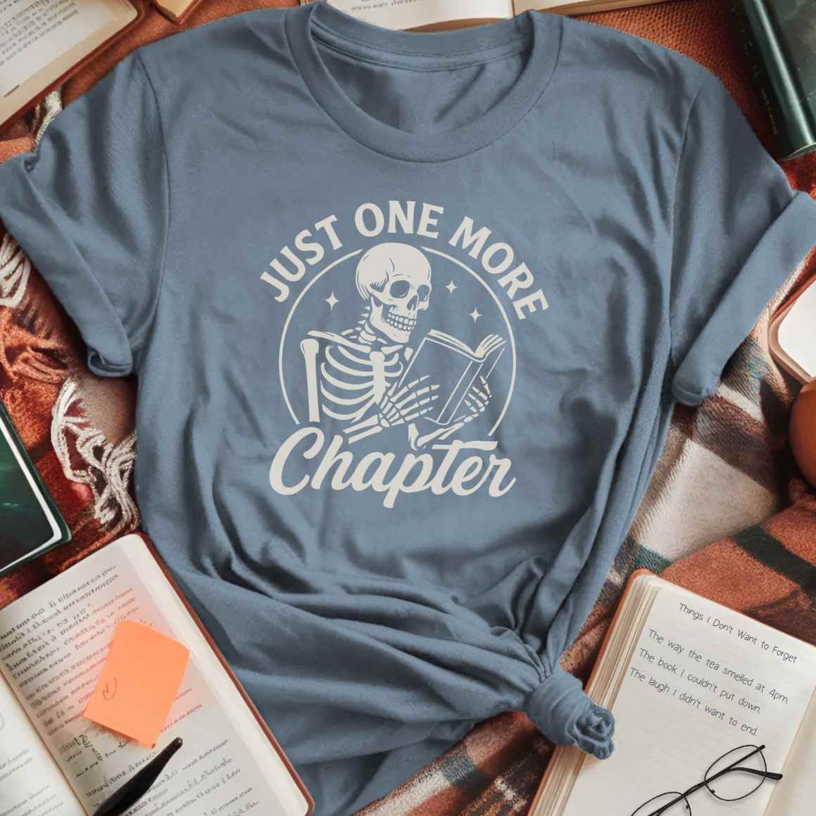 Just One More Chapter Skeleton T-Shirt