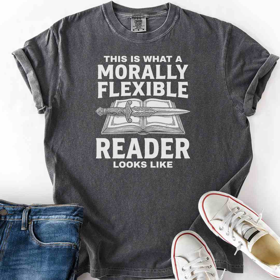 Morally Flexible Reader T-Shirt