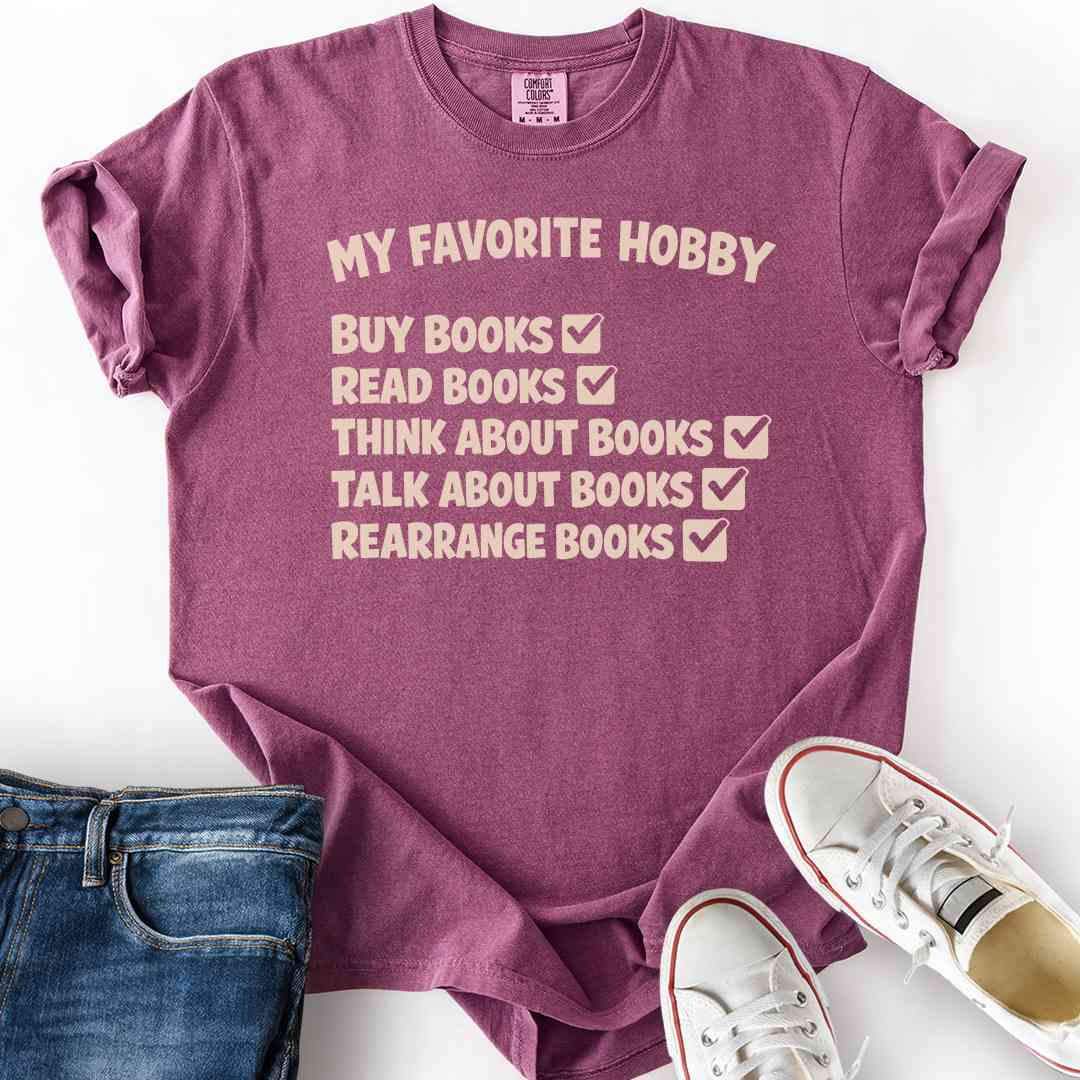 My Favorite Hobby T-Shirt