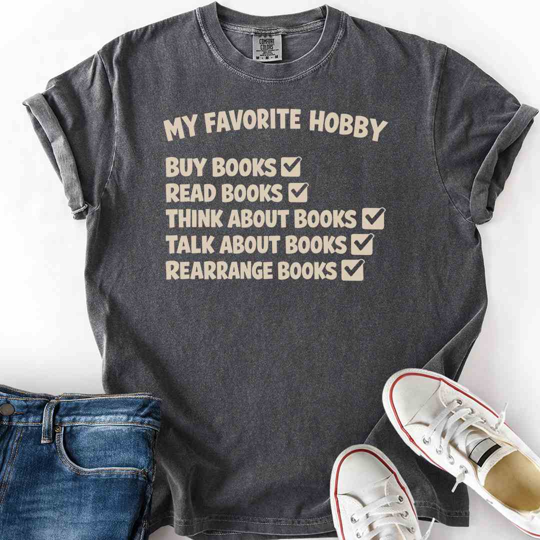 My Favorite Hobby T-Shirt