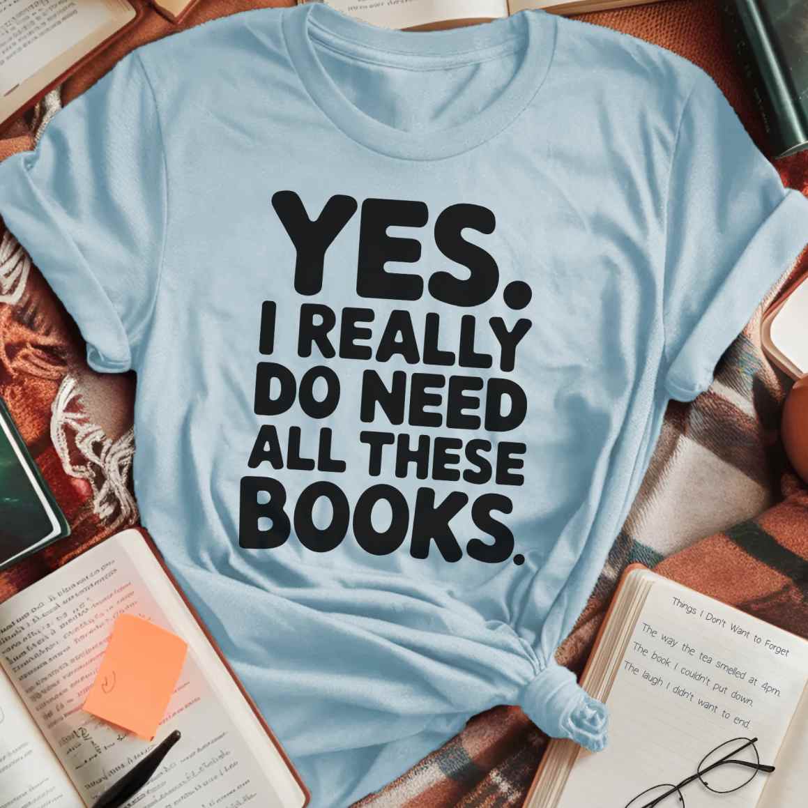 I Need All These Books Bold T-Shirt