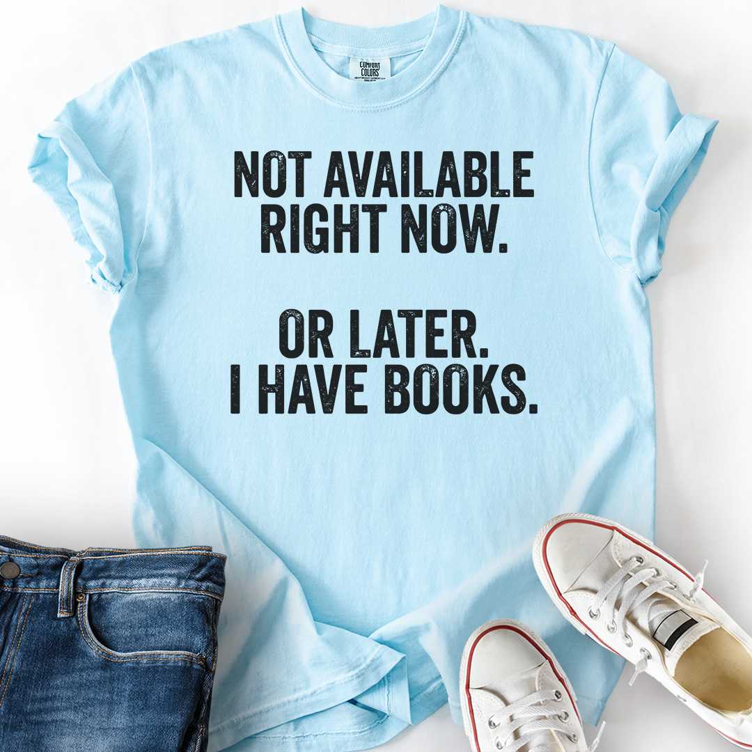 Not Available T-Shirt
